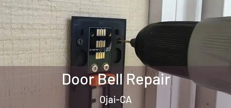  Door Bell Repair Ojai-CA